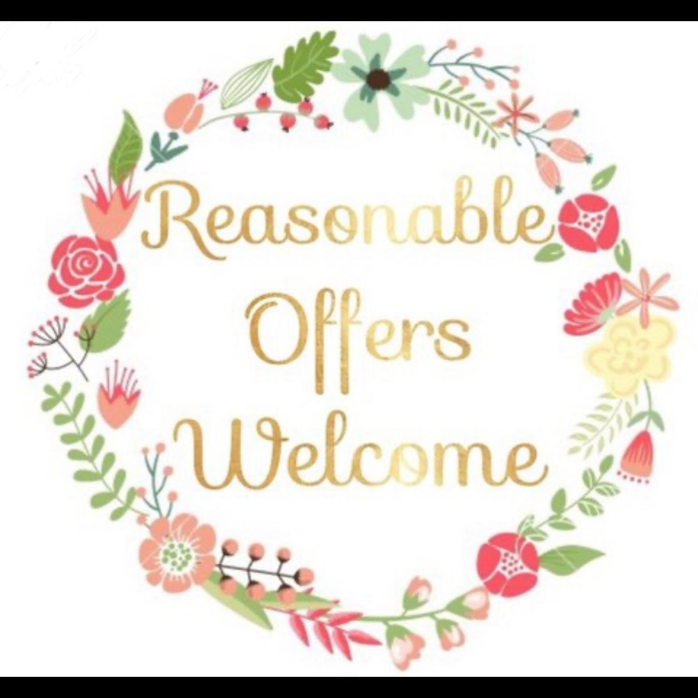 Make me some reasonable considerate offers